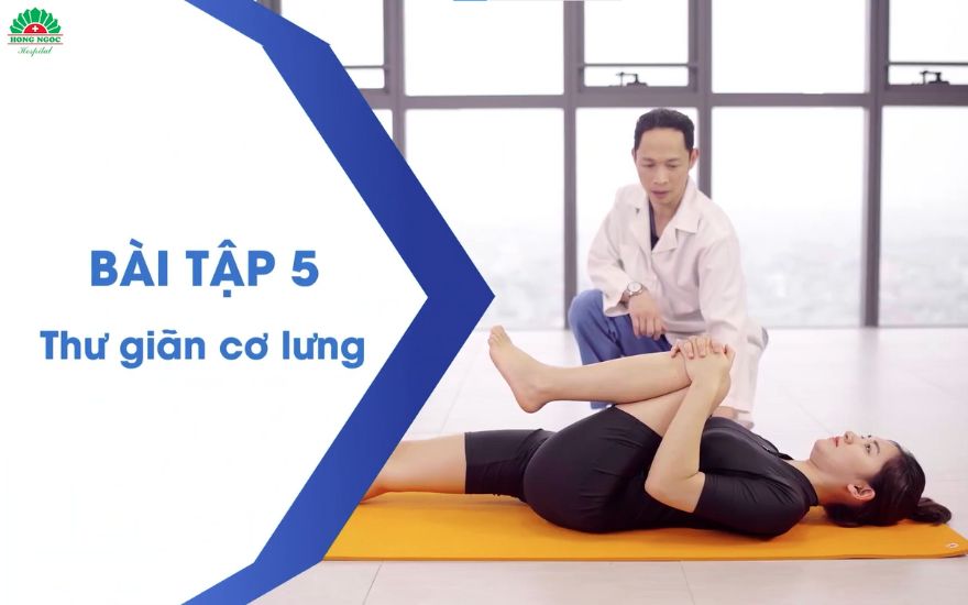 Bài tập giảm đau lưng ngày đèn đỏ